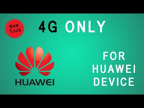 4g LTE only -  Huawei Mobiles  || All Huawei Mobiles LTE 4G Only || (New Method)