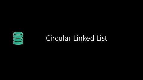 Circular Linked List | Insertion & Deletion | Python Code