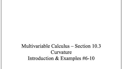 MVC - Sect 10.3 - Curvature