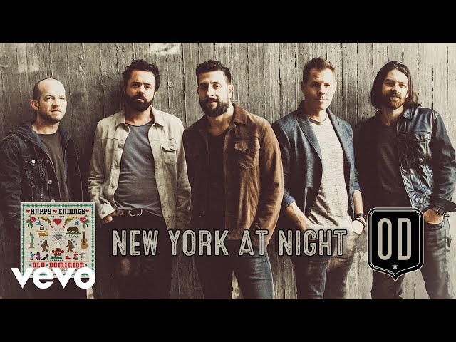 Old Dominion - New York At Night