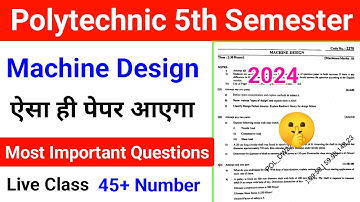 Machine Design Most Important Questions 2024 | Machine design Paper | Mechanical Engineering 5th Sem