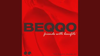 Friends with benefits (full throttle extended mix) - BEQQO