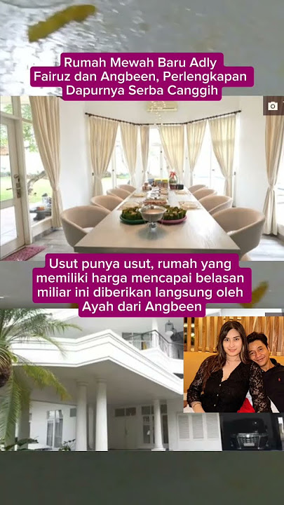 Rumah Mewah Baru Adly Fairuz dan Angbeen Harga Belasan Miliar #shorts #rumah #viralvideo