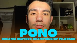 PONO | Oceania Beatbox Championship 2025 Wildcard #OBWC25