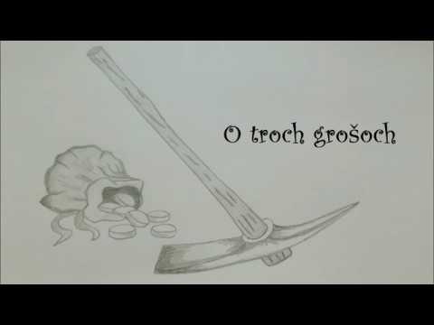 O troch grošoch (rozprávka na počúvanie)