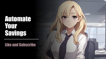 Automate Your Savings