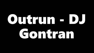 Outrun   Dj Gontran