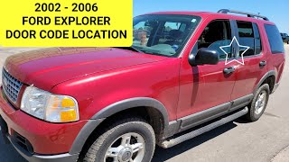 HOW TO FIND YOUR 2002, 2003, 2004, 2005, 2006 FORD EXPLORER DOOR CODE