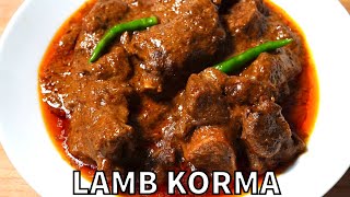 LAMB KORMA (Step By Step Guide IN ENGLISH) | How To Make Korma