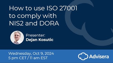 How to use ISO 27001 to comply with NIS2 and DORA [webinar]
