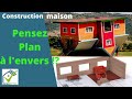 Penser et dessiner son plan de maison  lenvers 