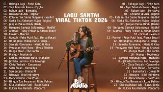 Pop Viral Indonesia Terbaru 2026 | Lagu Santai Viral Tiktok 2026 💖Lagu Top Hits Indonesia 2026
