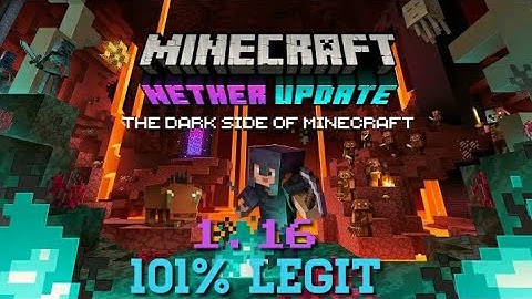 How to download Minecraft 1.16.0 Nether Update for free- Android/iOS