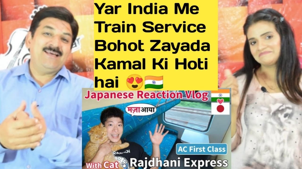 FIRST CLASS RAJDHANI EXPRESS Indian Train Mumbai to Delhi | Japanese ...
