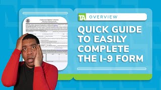 Quick Guide to Easily Complete the I9 Form | StepbyStep Tutorial