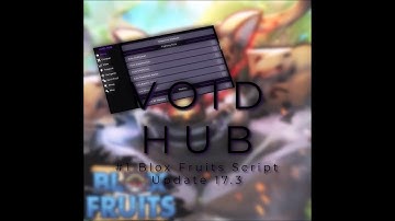 Roblox [🐯🍩UPDATE 17.3]  Blox Fruits Script Hack | Void Hub | Auto God Human | Auto Dough King