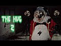 The hug 2  trailer