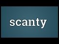 Scanty Meaning