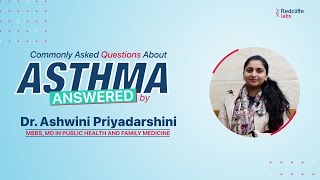 Asthma: Causes, Symptoms, Diagnosis & Treatment | Dr. Ashwini Singh | Redcliffe Labs