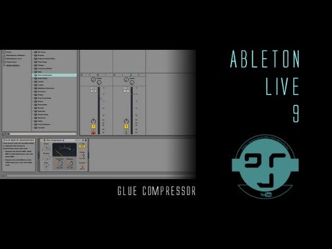 Ableton Live 9: Glue Compressor