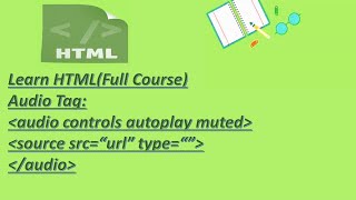 40.HTML-Audio Tag||Part-40||Step by Step HTML Tutorials..