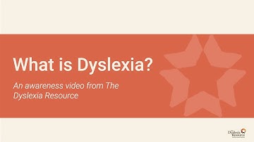 What is Dyslexia? | A Dyslexia Awareness Video