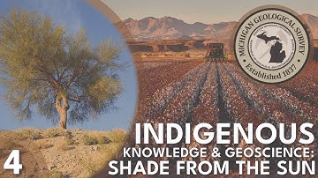 Indigenous Knowledge and Geoscience Part 4 | Shade From The Sun