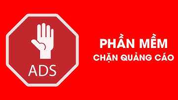 Chặn Quảng Cáo Khi Duyệt Web #CÁCH chặn quảng cáo khi xem Video trên Youtube