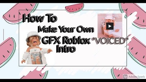 How To Make Your Own GFX Intro *Voiced* ||| Minty Flower