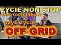 Pomyl o off grid energia bdzie jeszcze drosza