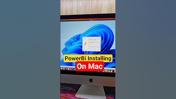 PowerBi Installing on Mac | Microsoft PowerBi Working on Apple Macbook iMac