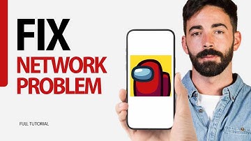 How To Fix Network Problem On Among Us Game App 2024