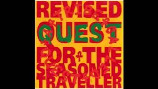 A Tribe Called Quest - 1992 - Revised Quest for the Seasoned Traveller
