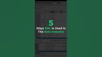 5 Ways SQL is Used in Data Industry!