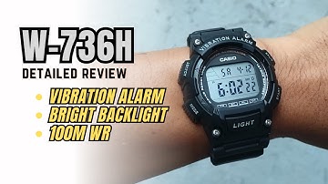 Casio with Vibration Alarm, Bright Backlight, 100M WR: Casio W-736H Review
