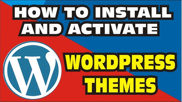 HOW TO INSTALL AND ACTIVATE WORDPRESS 5.1.1 THEMES 2019.