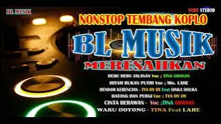 BL MUSIK NONSTOP TEMBANG KOPLO - Live Bayah