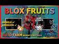 BLOX FRUITS Script No Key AUTO FARM, FAST ATTACK, FRUIT MASTERY FARM, SEA EVENT, AUTO RAID, RACE V4
