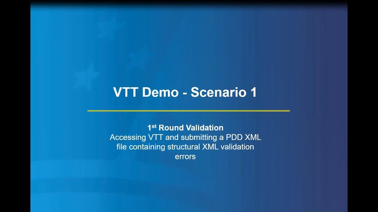 VTT Demo Scenario 1: 1st Round XML Validation - YouTube