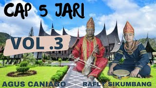 CARITO CAP LIMA JARI AGUS VOL.3 /RABAB PASISIA MINANG /RABAB SEDIH / CARITO RABAB SEDIH / MUSIC