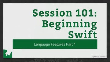 Beginning Swift - Language Features, Part 1 -  2016 RWDevCon Session - raywenderlich.com