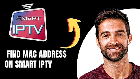 How to Find MAC Address on Smart IPTV