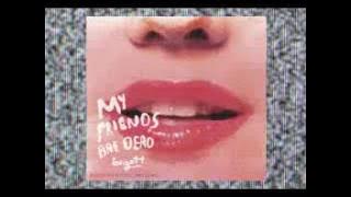 Bigott - My Friends Are Dead | full album |