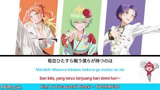 Mikadobi Sanshimai wa Angai Choroi Op.F | NICHIMEZO - Kimi ni Fusawashii Kiseki | [Lirik & TL]