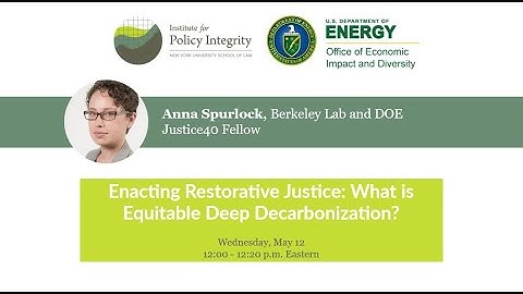 Anna Spurlock Keynote: What is Equitable Deep Decarbonization?
