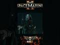 space marine 2 #spacemarine2