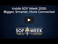 Inside SOF Week 2025 Bigger Smarter More Connected Inside SOF Week 2025 Bigger Smarter More Connected
