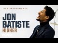 Jon Batiste - "Higher" Live Performance | Vevo