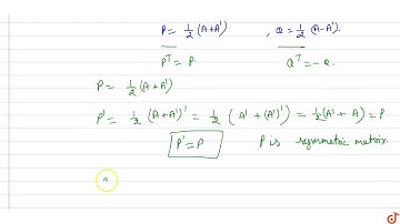 Prove that every square matrix can be uniquely expressed as the sum of a symmetric matrix and a ...