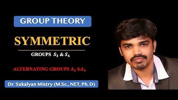 Symmetric Group S3 & S4 | Alternating Group A3 & A4 | Order Of Element
